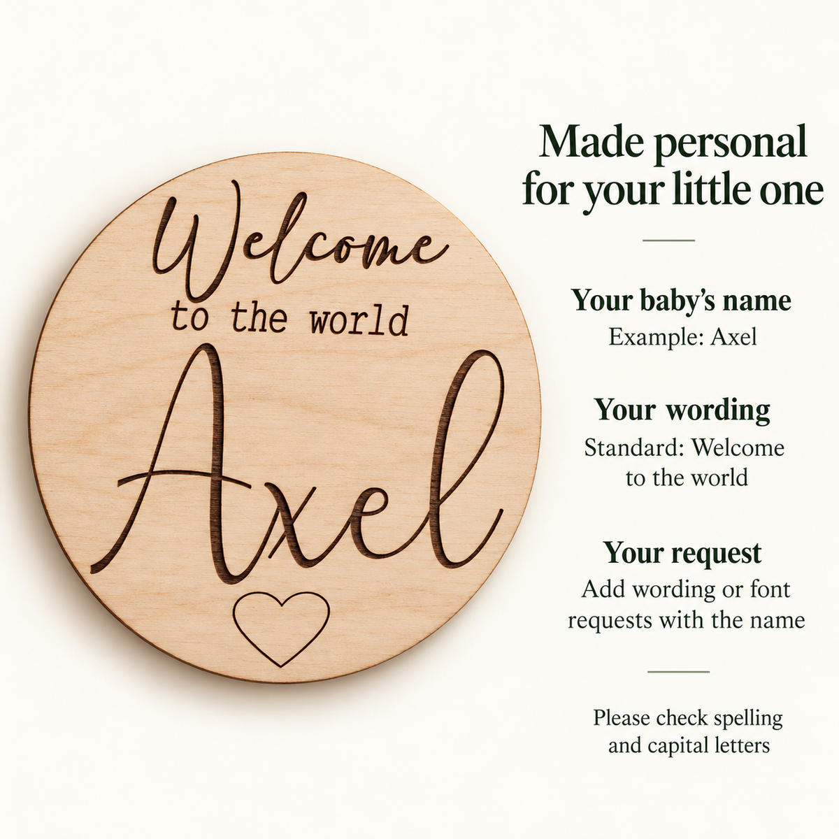 Personalisation guide for the wooden Welcome to the World sign showing the baby name, wording and font request instructions