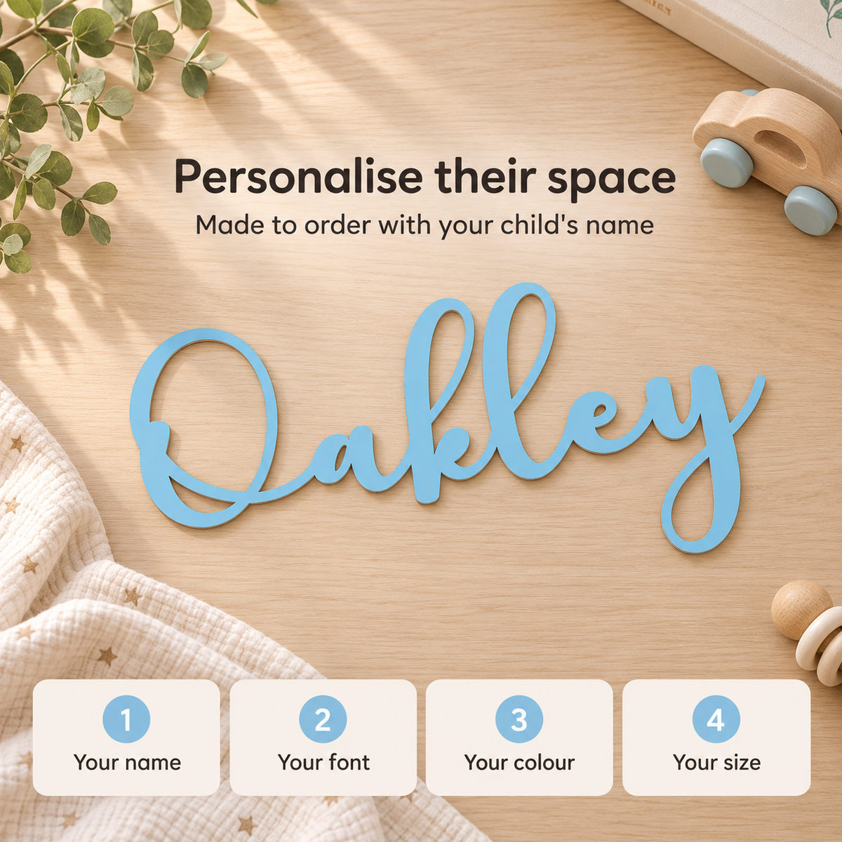 Personalisation steps for wooden name letters, illustrated with pastel blue Oakley on a light oak surface