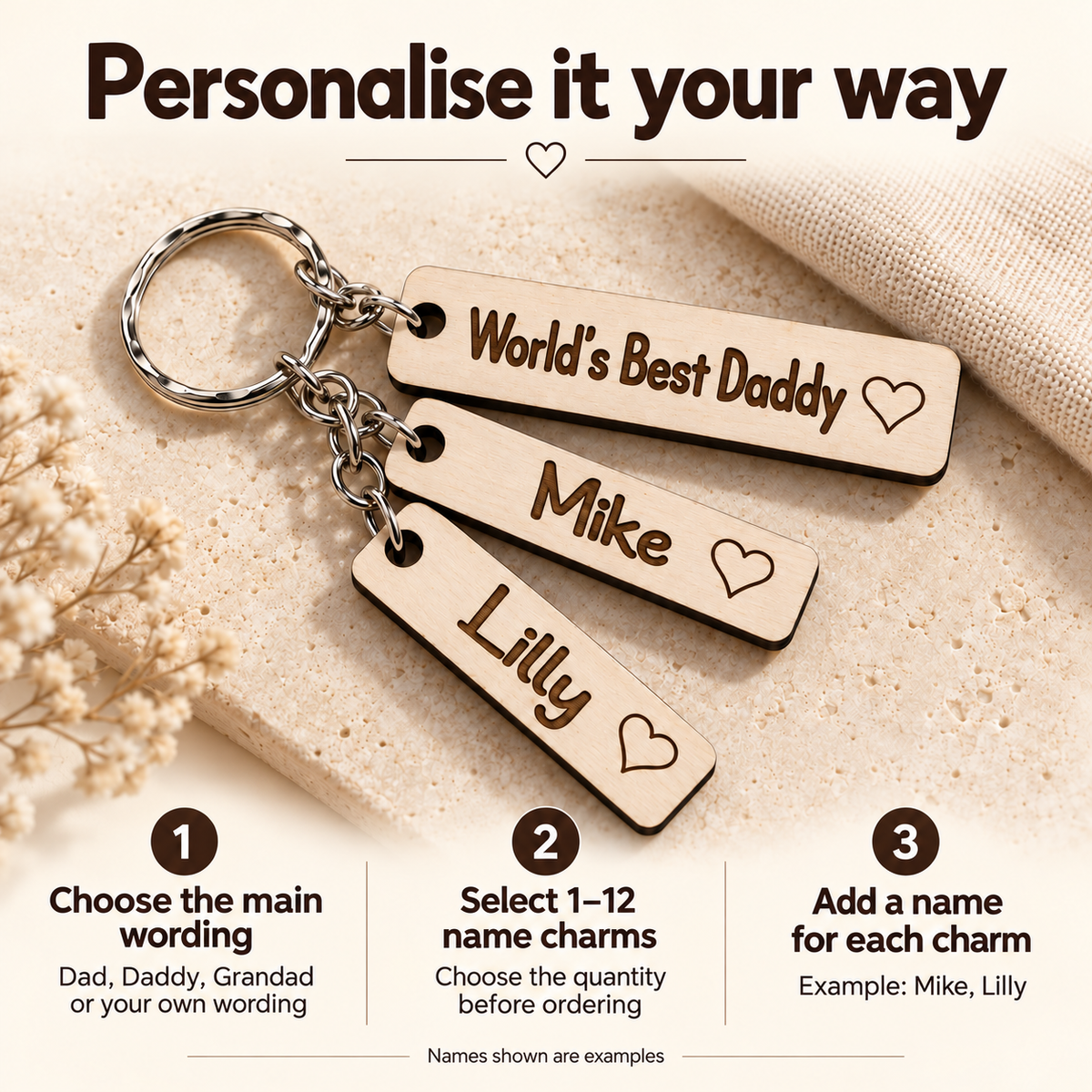 How to personalise your keyring: choose the main wording, select one to twelve name charms and enter each name.