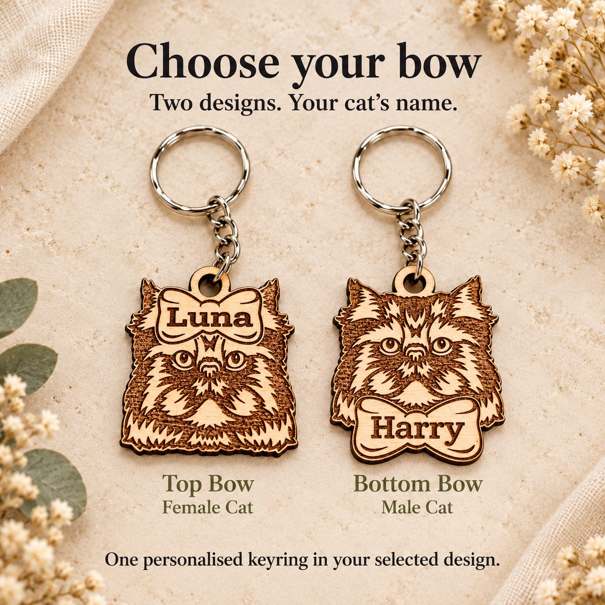 Persian cat keyring comparison: Luna Top Bow Female Cat and Harry Bottom Bow Male Cat; one keyring in the selected design
