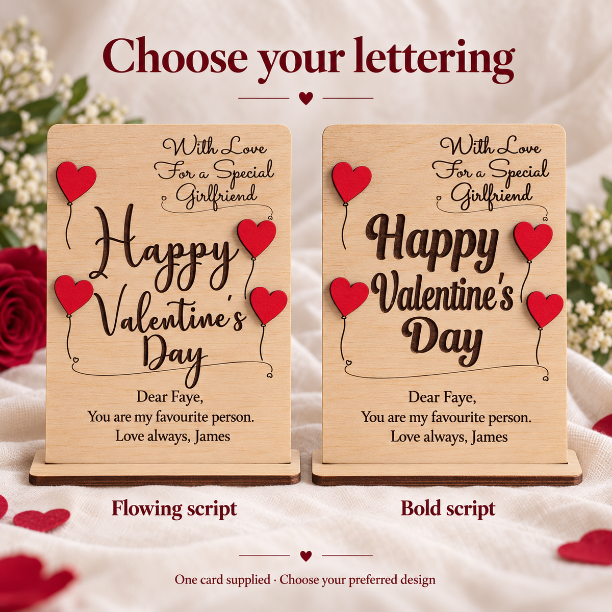 Flowing and bold script lettering choices for the personalised wooden Valentine's card