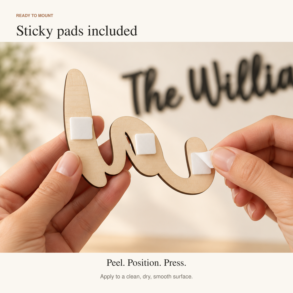Sticky mounting pads included with the personalised wooden family name sign