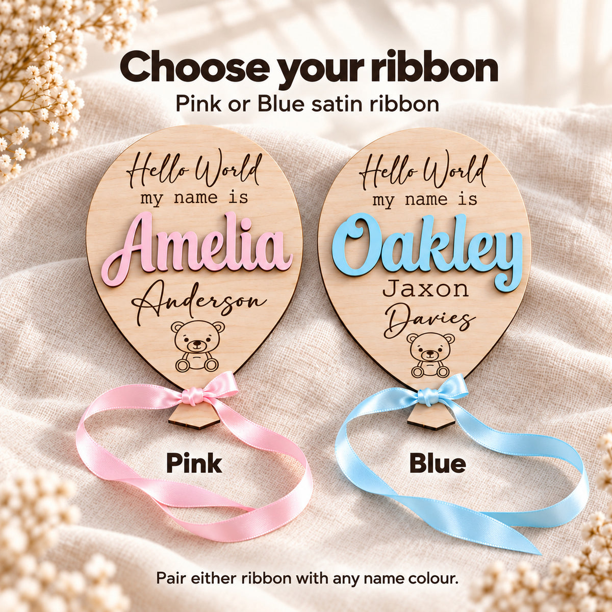 Pink and Blue satin ribbon options on Amelia and Oakley personalised wooden baby announcement balloon plaques, showing full ribbon lengths.