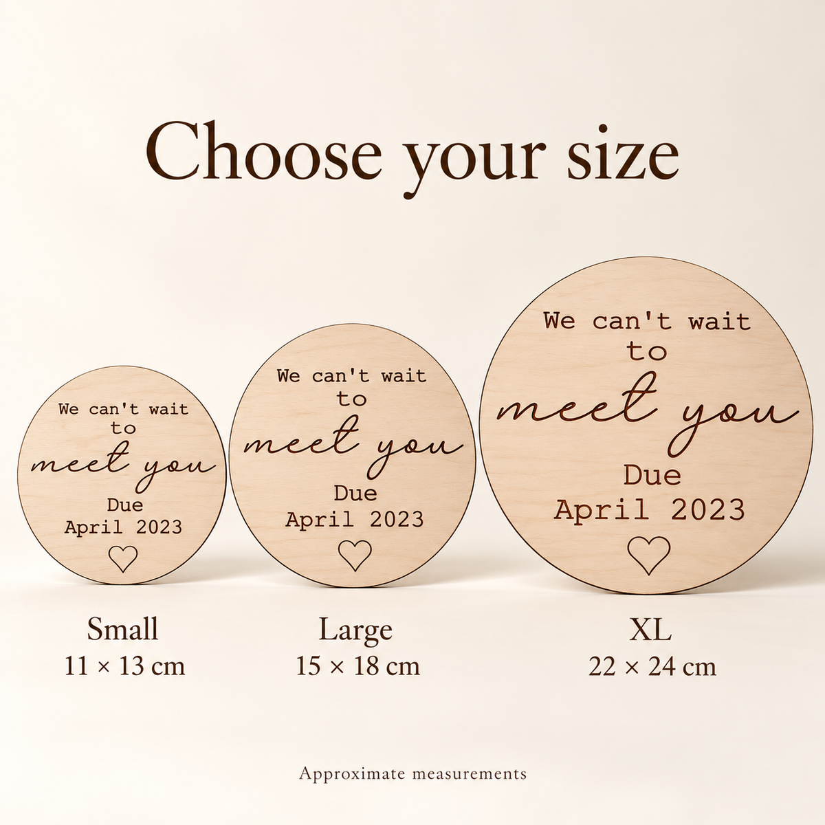 Due date plaque size comparison: Small 11 x 13 cm, Large 15 x 18 cm and XL 22 x 24 cm.