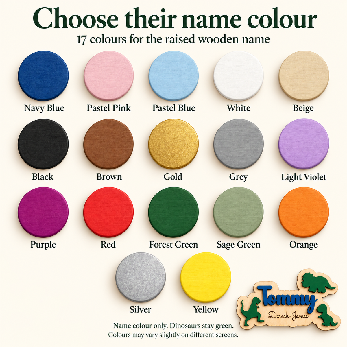 All 17 raised wooden name colours for the dinosaur sign, including navy, pastel pink, pastel blue, sage green, gold and silver.