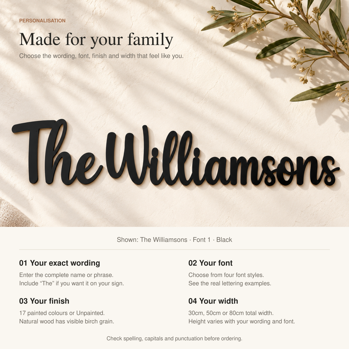 How to personalise a family name sign: enter the complete wording, choose font, finish and total width