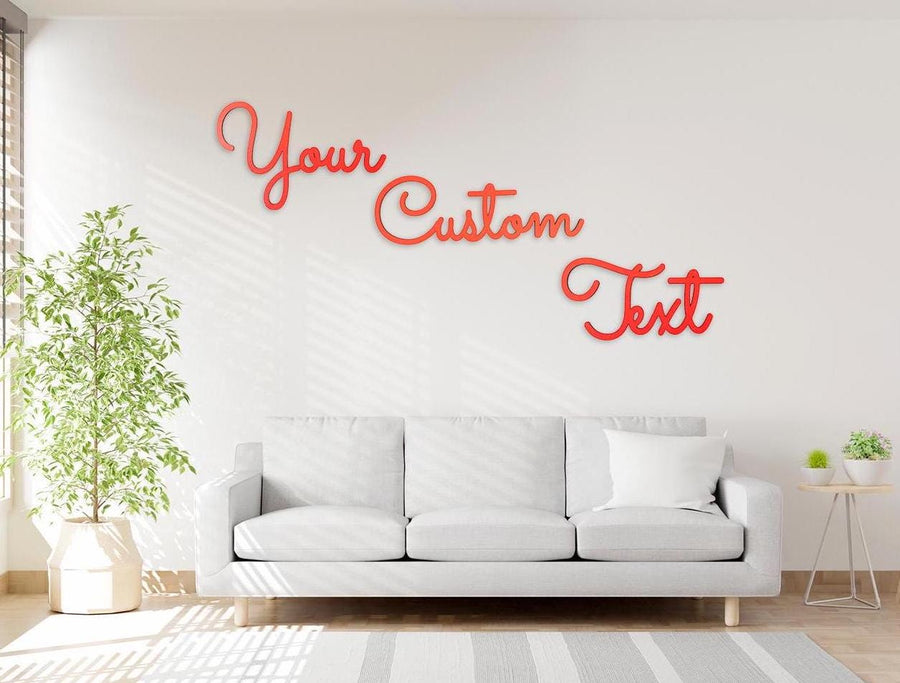 Red custom text wooden sign displayed on a white wall.