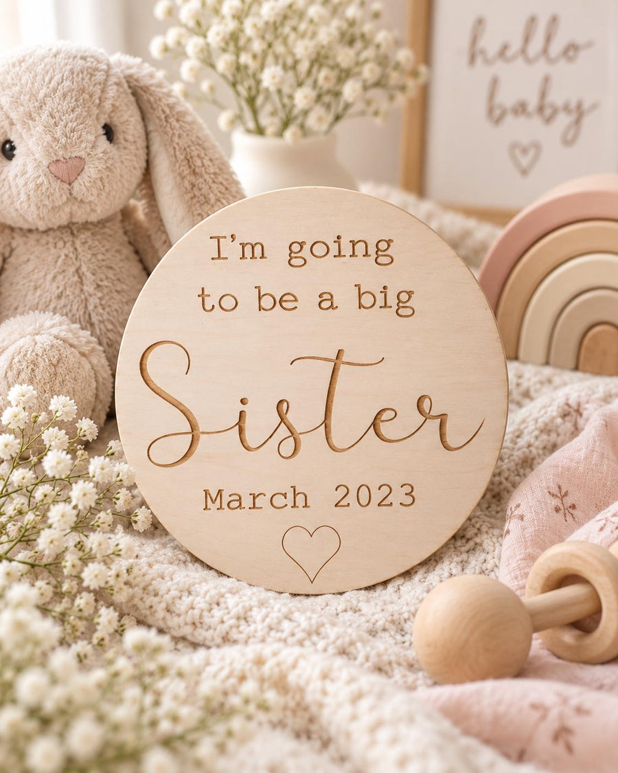 I'm going to be a Big Sister Baby Plaque
