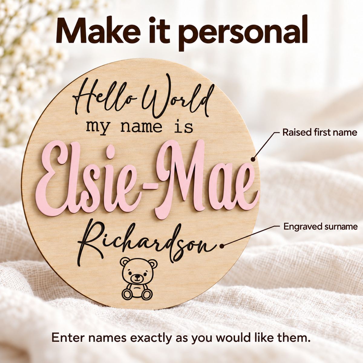 Make it personal guide showing a raised Pastel Pink Elsie-Mae first name and a dark engraved Richardson surname.