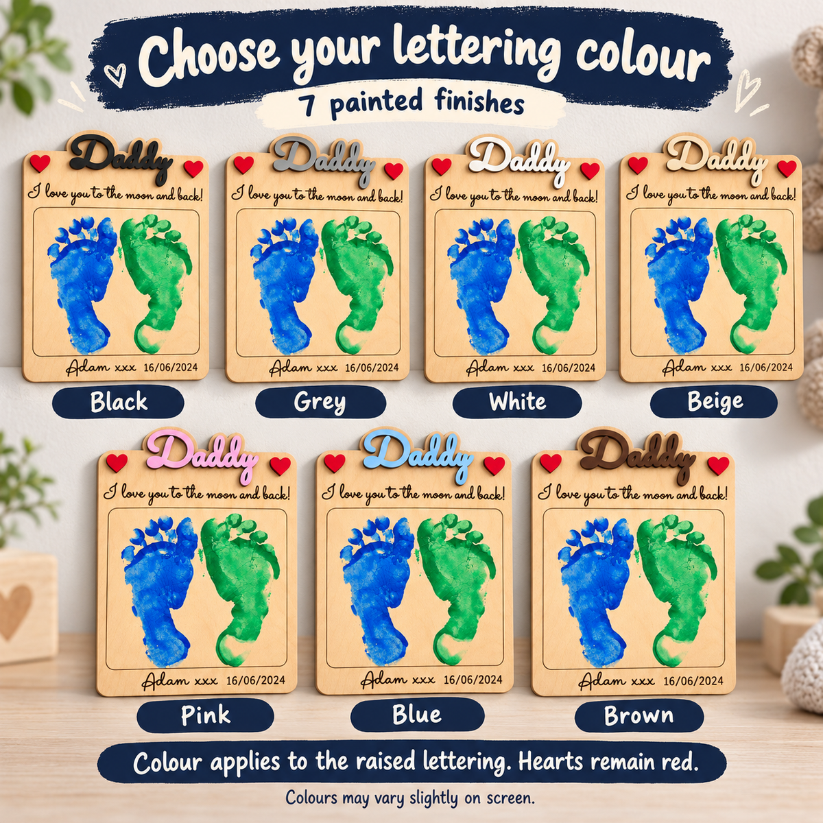 Seven lettering colours for the wooden handprint plaque: Black, Grey, White, Beige, Pink, Blue and Brown, with red hearts.