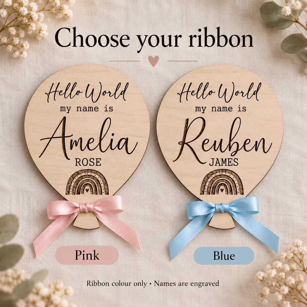 Pink and blue ribbon options on rainbow baby name plaques engraved Amelia Rose and Reuben James
