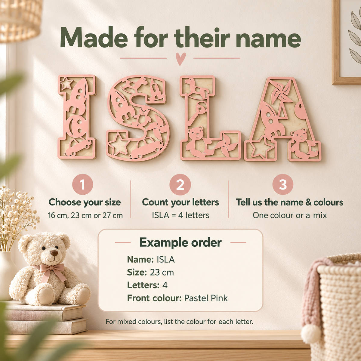 How to order personalised nursery letters: choose height, count the letters, enter the name and choose painted front colours