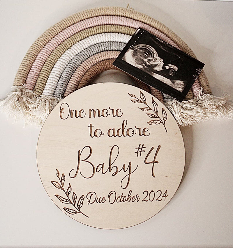 Custom Baby Name Sign, 'One more to adore'